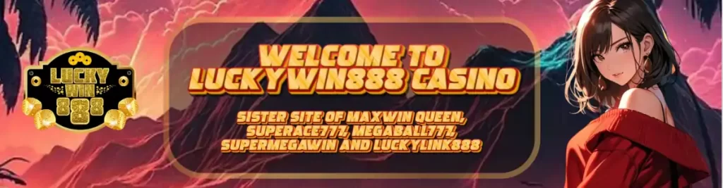 welcome to  luckywin888